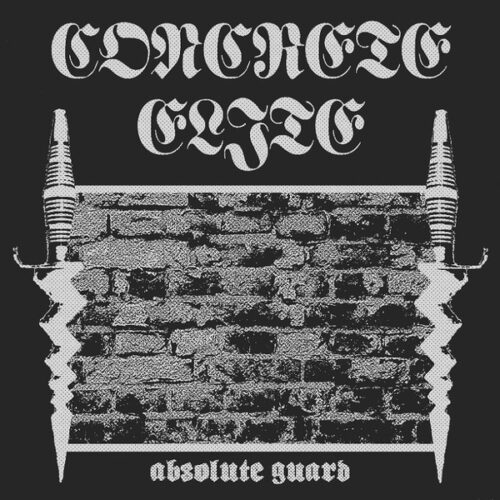 Concrete Elite - Absolute Guard LP