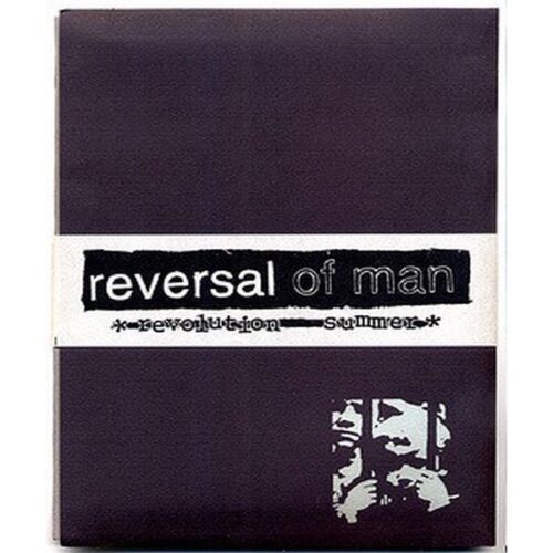 Reversal Of Man - Revolution Summer CD