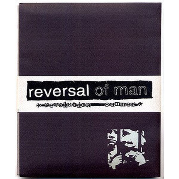 Reversal Of Man - Revolution Summer CD