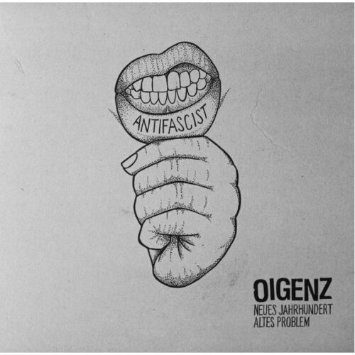 Oigenz - Neues Jahrhundert Altes Problem LP