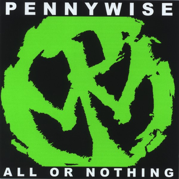 Pennywise - All Or Nothing CD