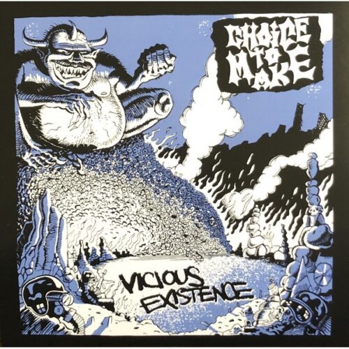 Choice To Make - Vicious Existence 7"