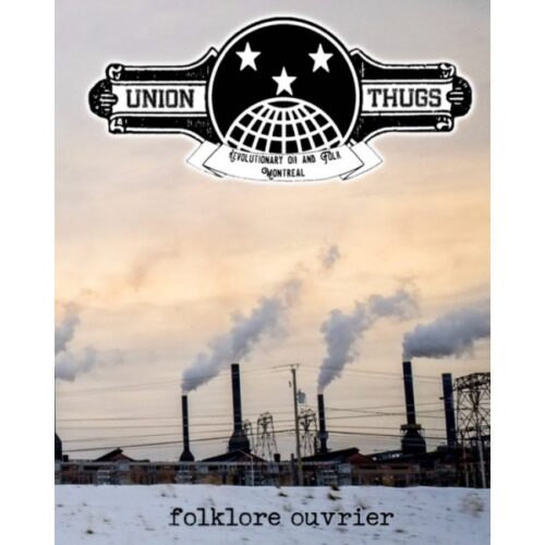 Union Thugs - Folklore Ouvrier CD