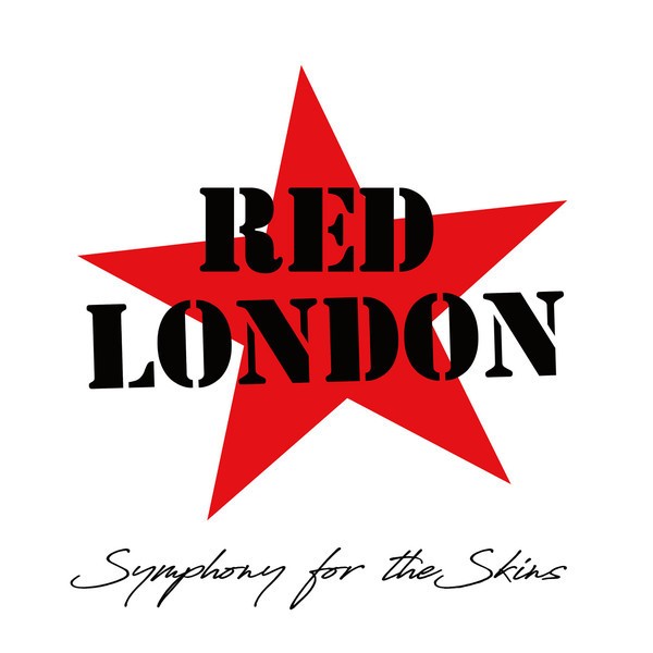 Red London - Symphony For The Skins LP+CD