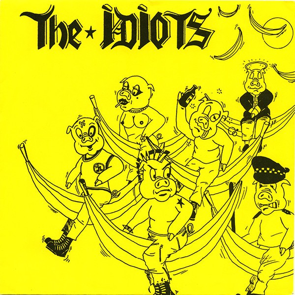 Idiots, the - Emmy Oh Emmy 7"
