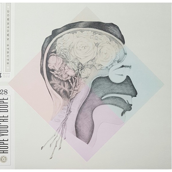 Downtown Struts - Hope You're Dope LP