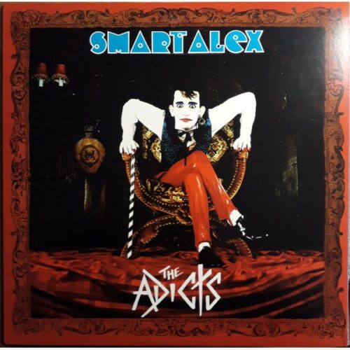 Adicts, the - Smart Alex CD