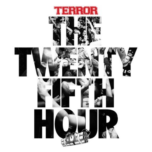 Terror - The Twenty Fifth Hour CD