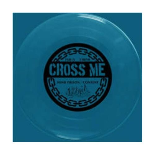 Cross Me - Mind Prison / Content FLEXI 7"