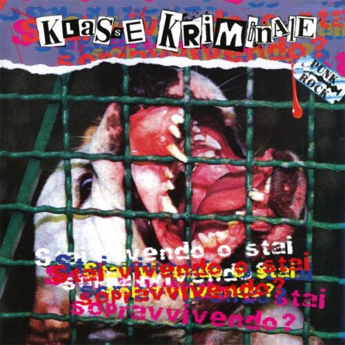 Klasse Kriminale - Stai Vivendo O Stai Soppravvivendo LP