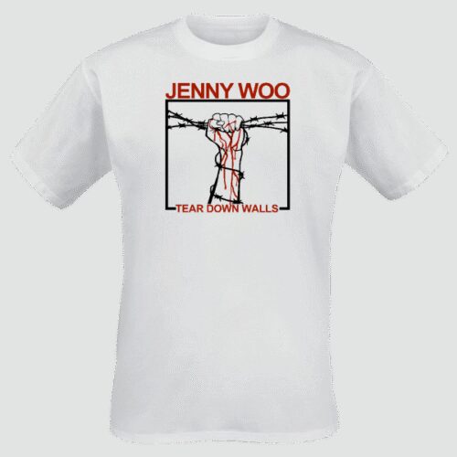 Jenny Woo - Tear Down The Walls T-SHIRT