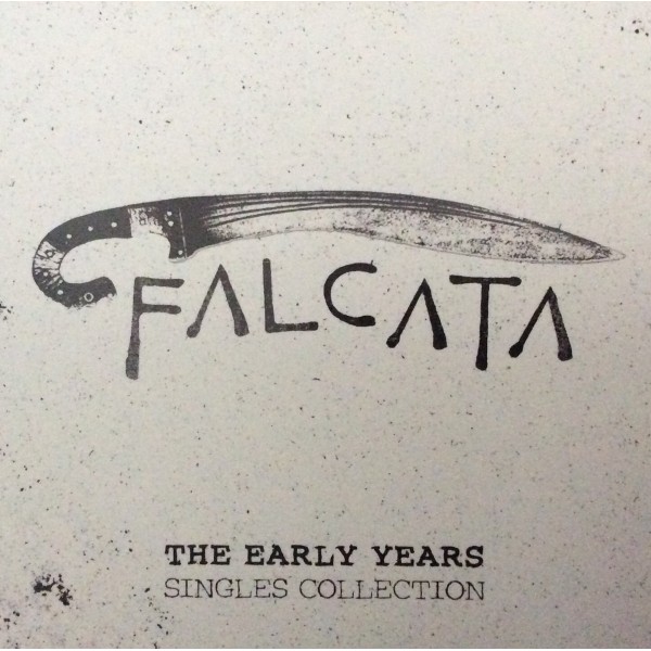 Falcata - The Early Years Singles Collection CD