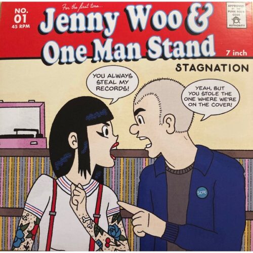 Jenny Woo / One Man Stand - Split 7"