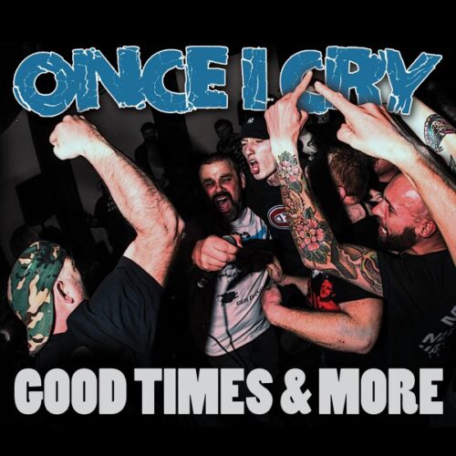 Once I Cry - Good Times & More CD