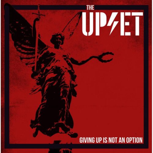 Upset, the - Giving Up Is Not An Option LP