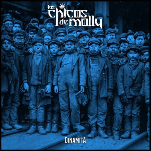 Los Chicos De Molly - Dinamita LP
