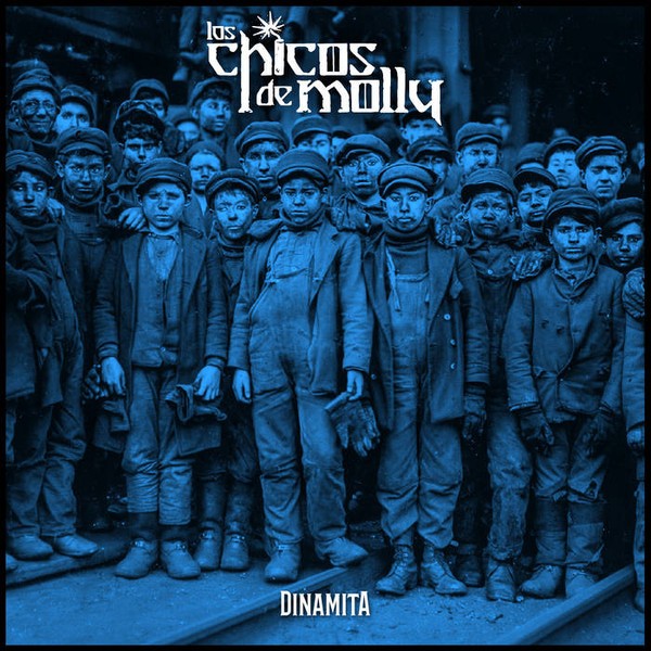 Los Chicos De Molly - Dinamita LP