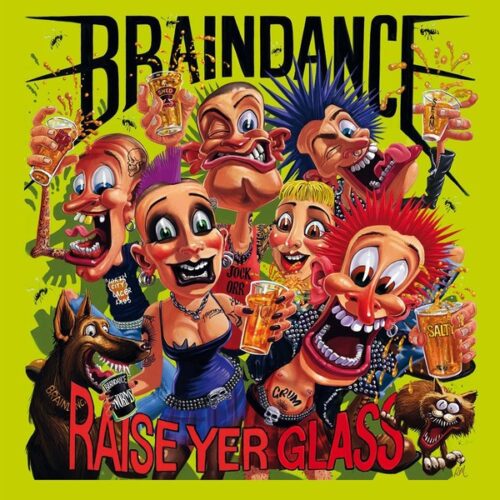 Braindance - Raise Yer Class LP