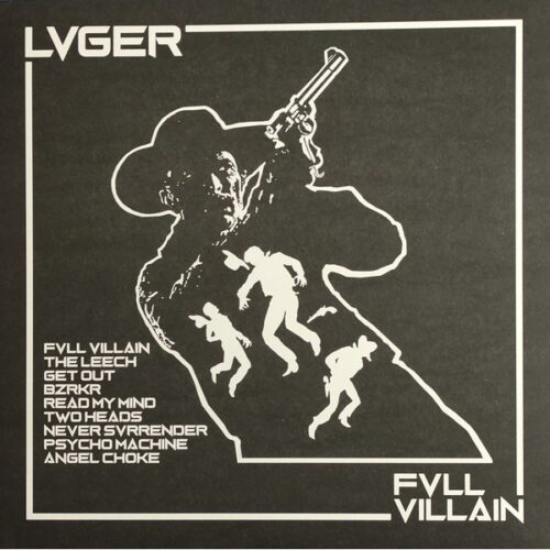 Lvger - Fyll Villain LP