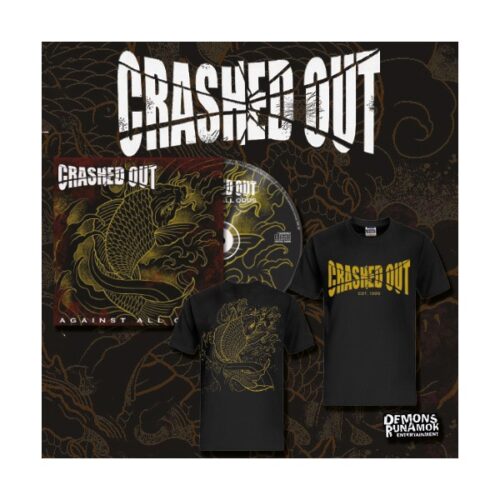 Crashed Out - Against All Odds CD+T-SHIRT