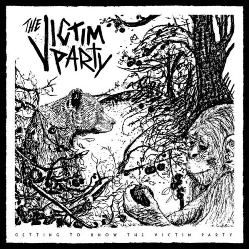 Victim Party, the - Getting To Know The Victim Party LP