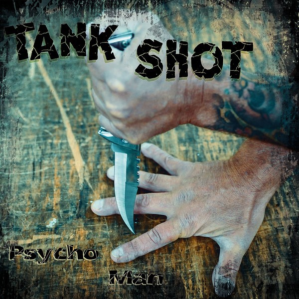 Tank Shot - Psycho Man LP