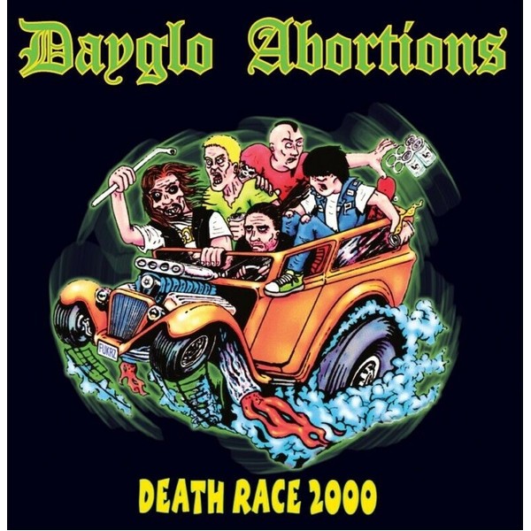Dayglo Abortions - Death Race 2000 CD