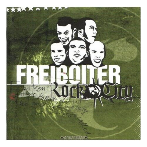 Freiboiter - Rock City CD
