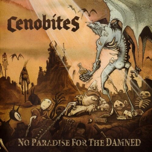 Cenobites - No Paradise For The Damned CD
