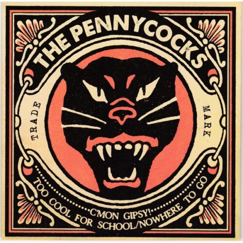 Pennycocks - C'mon Gipsy 7"