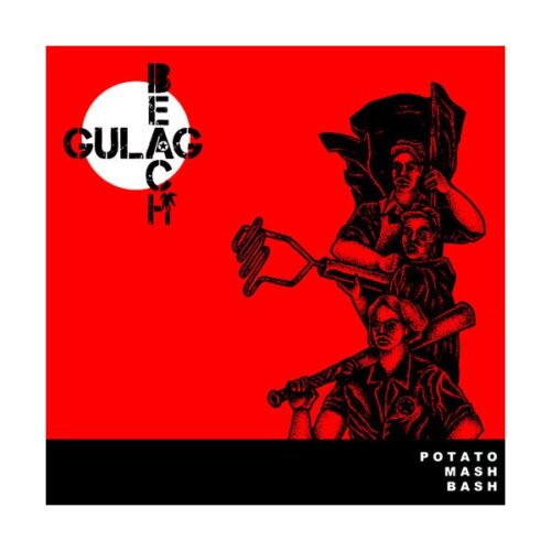 Gulag Beach - Potato Mash Bash LP