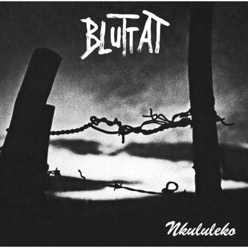 Bluttat - Nkululeko LP