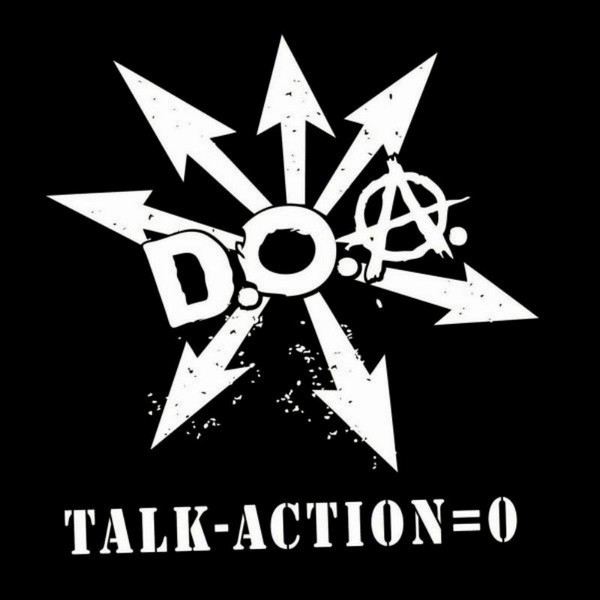 D.O.A. - Talk Minus Action Equals Zero CD