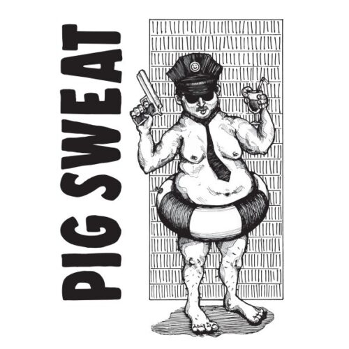 Pig Sweat - Pig Sweat LP