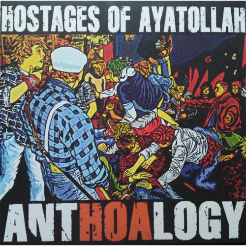 Hostages Of Ayatollah - Anthoalogy CD