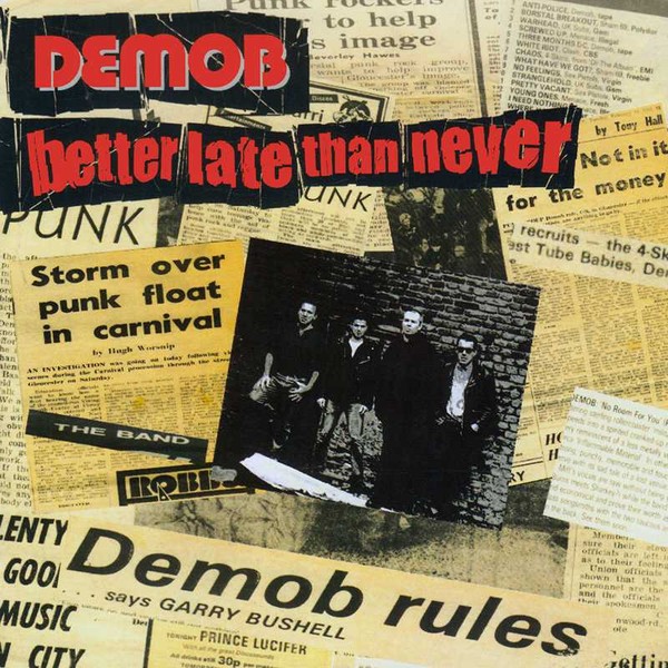 Demob - Better Late Than Never LP