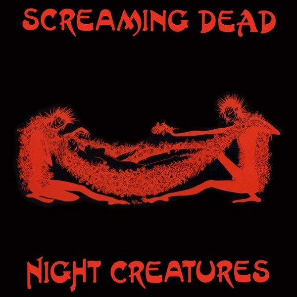 Screaming Dead - Night Creatures LP