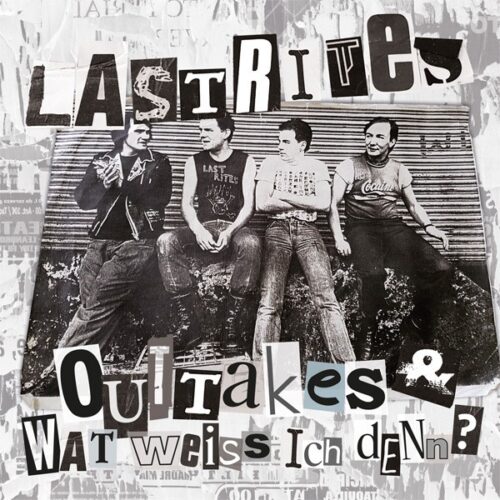 Last Rites - Outtakes & Wat Weiss Ich Den? LP
