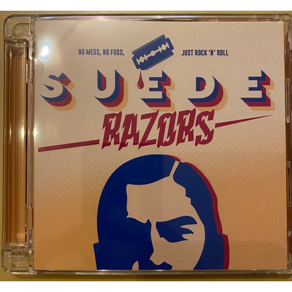 Suede Razors - No Mess, No Fuss Just Rock 'n' Roll CD