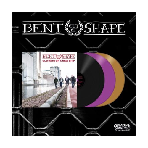Bent Out Of Shape - Old Rats On A New Ship LP