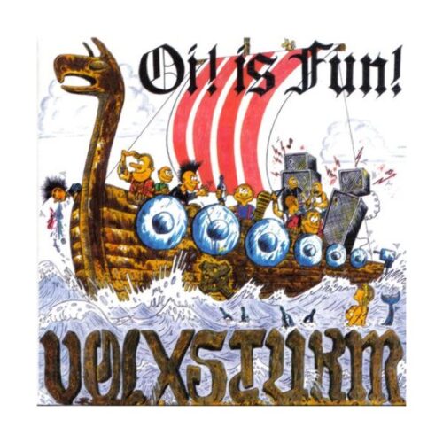 Volxsturm - Oi! It's Fun CD