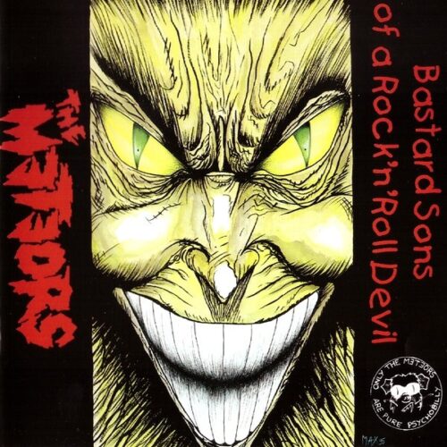 Meteors, the - Bastard Son Of A Rock 'n' Roll Devil CD