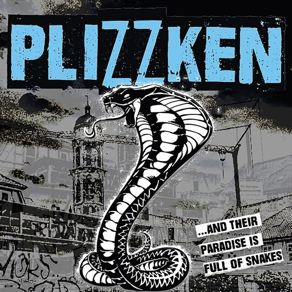 Plizzken - ...And Their Paradise Is Full Of Snakes LP