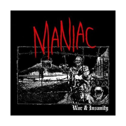 Maniac - War & Insanity LP