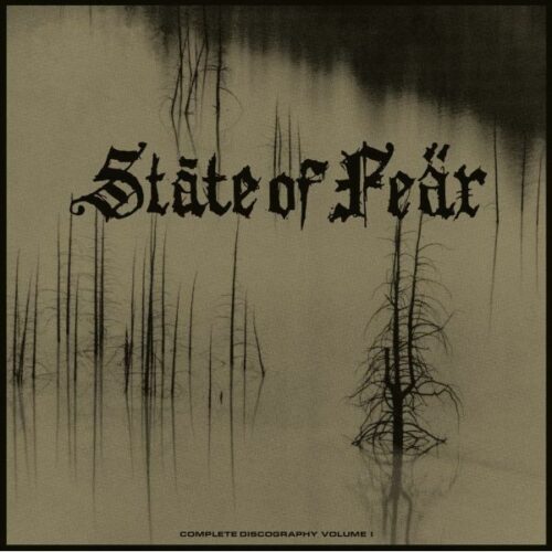 State Of Fear - Complete Discography Volume I LP