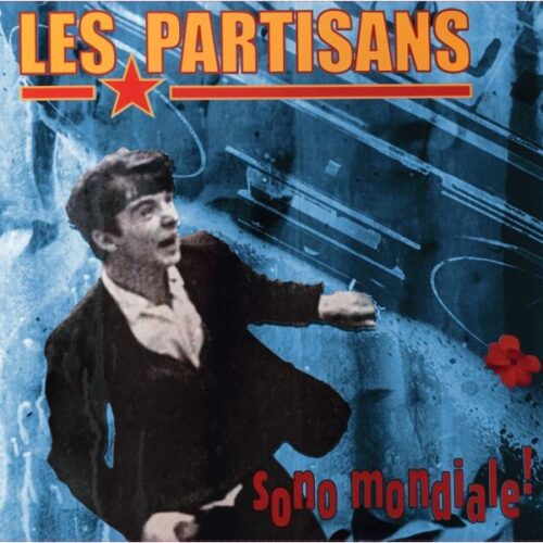 Les Partisans - Sono Mondiale! LP