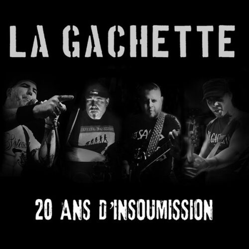 La Gachette - 20 Ans D'Insoumission LP