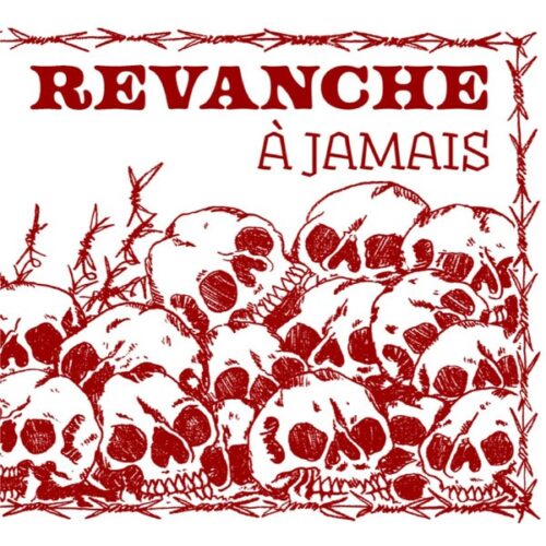 Revanche - À Jamais 7"