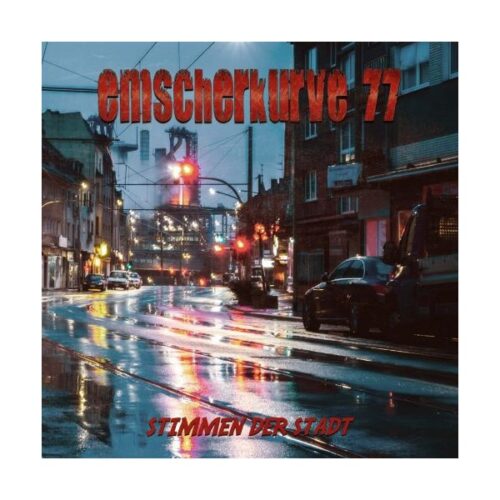 Emscherkurve 77 - Stimmen Der Stadt LP