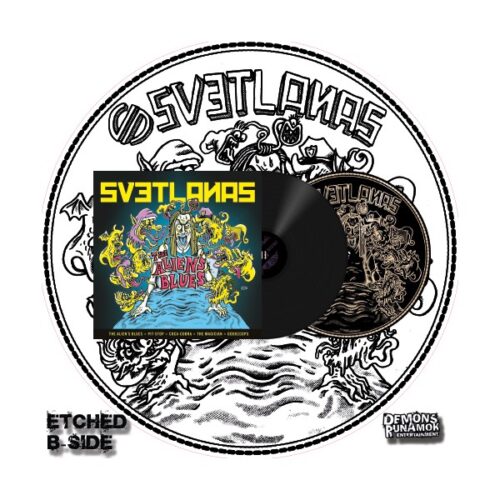 Svetlanas - The Alien Blues LP